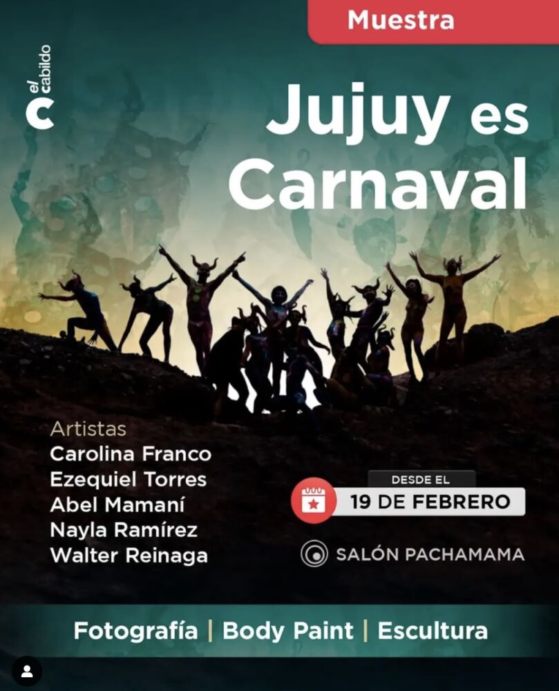 Muestra artística "Jujuy es Carnaval" 1 Muestra artística "Jujuy es Carnaval" - Ojos del Mundo